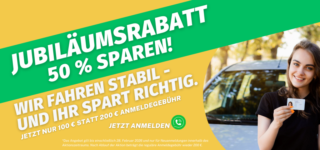 Jubiläumsrabatt der Fahrschule Borchardt: 50 % auf die Anmeldegebühr – jetzt 100 € statt 200 €